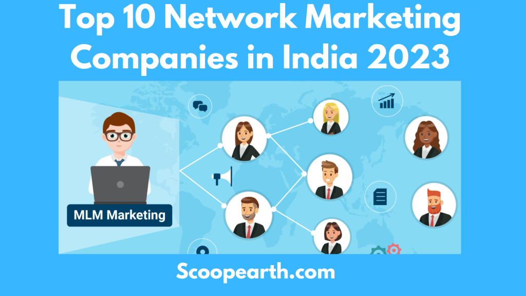 Top 10 Network Marketing Companies in India 2023