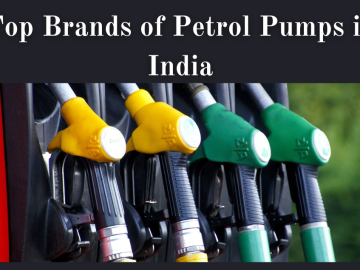 Top Brands of Petrol Pumps in India