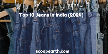 Top 10 Jeans In India (2024)