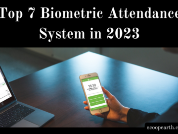 Top 7 Biometric Attendance System in 2023