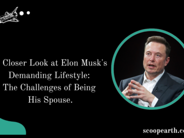 A Closer Look at Elon Musk's Demanding Lifestyle: The Challenges of Being His Spouse.