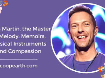 Chris Martin, the Master of Melody: Memoirs, Musical Instruments and Compassion