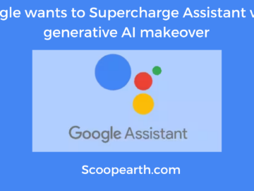 Google wants to Supercharge Assistant