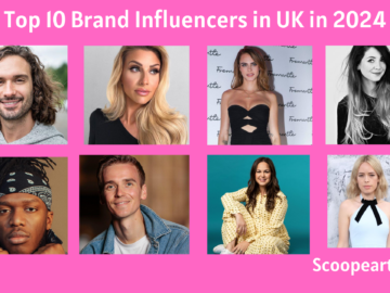 Brand Influencers in UK in 2024