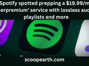 Spotify spotted prepping a $19.99/mo ‘Superpremium’ service with lossless audio, AI playlists and more