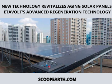 New Technology Revitalizes Aging Solar Panels: EtaVolt's Advanced Regeneration Technology