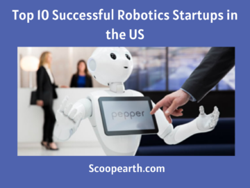 Successful Robotics Startups in the US