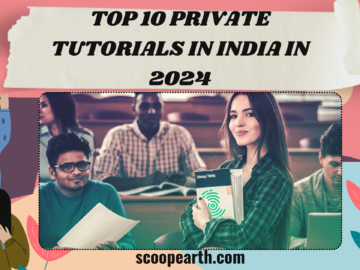 Top 10 Private Tutorials in India in 2024