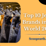 Jeans Brands in the World