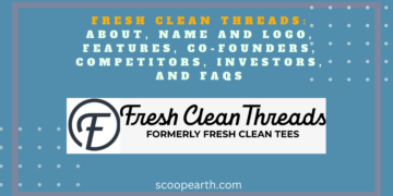 Fresh Clean Threads: About, Name And Logo, Features, Co-Founders, Competitors, Investors, And Faqs