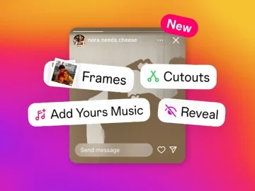 Instagram announces Additional Markers: Customize, Add Your Own Sounds, Cutout, and Uncover!   