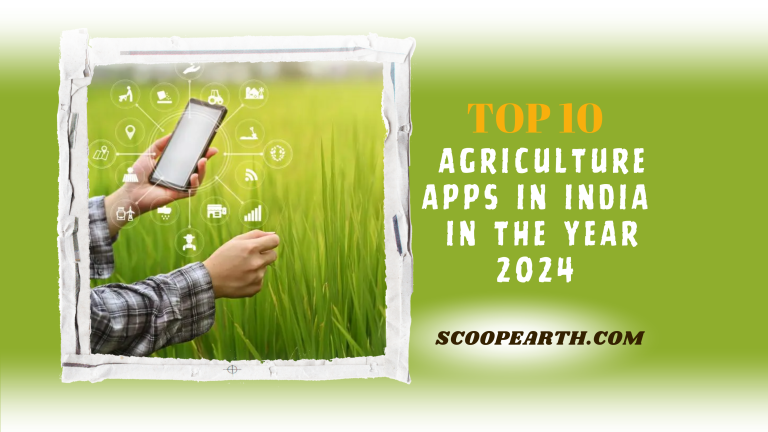 Top 10 Agriculture Apps in India in the Year 2024