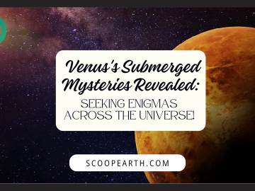 Venus's Submerged Mysteries Revealed: Seeking Enigmas Across the Universe!