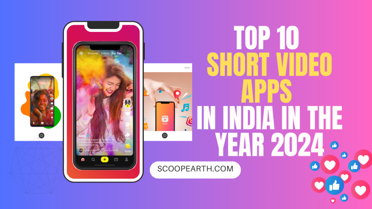 Top 10 Short Video Apps in India in the Year 2024