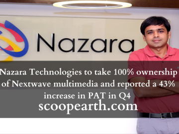 Nazara Technologies to take 100% ownership of Nextwave multimedia and reported a 43% increase in PAT in Q4 