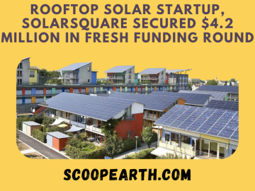 Rooftop Solar Startup, Solarsquare Secured $4.2 Million in Fresh Funding Round