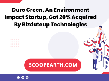 Duro Green, An Environment Impact Startup, Got 20% Acquired By Bizdateup Technologies 