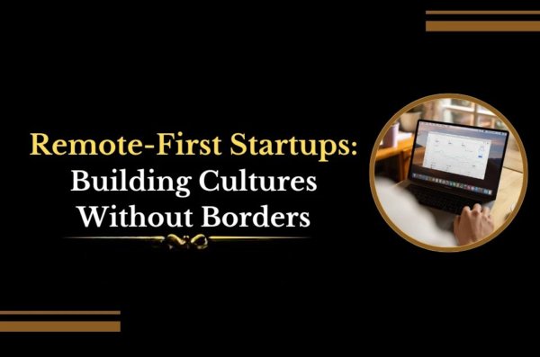 Remote-First Startups