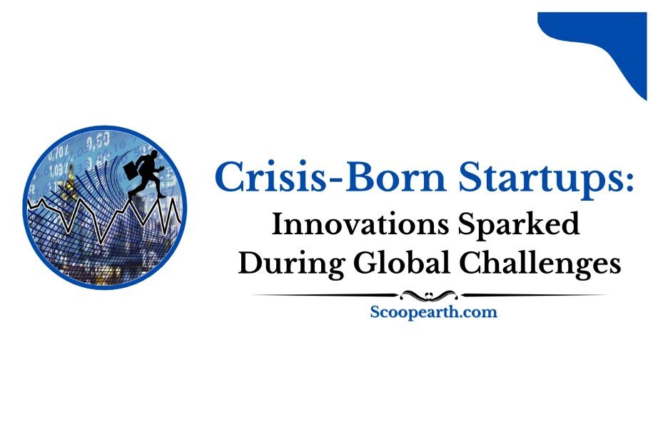 Crisis-Born Startups