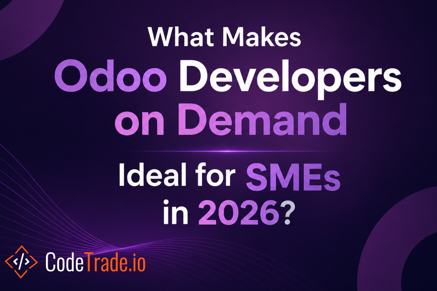 What makes Odoo developers on demand ideal for SMEs in 2026 highlighting flexible ERP development services and scalable business solutions for small businesses