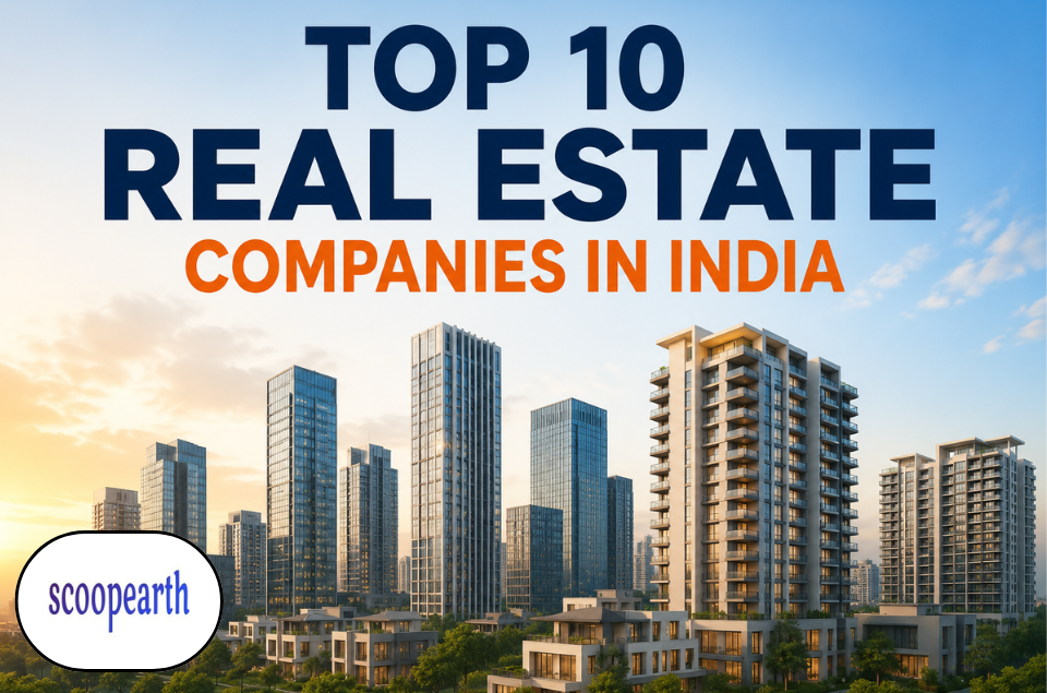 Top 10 real estate companies in India featuring leading residential and commercial property developers