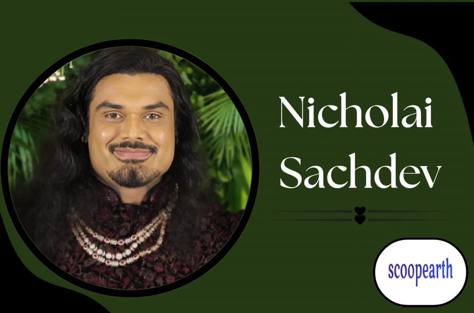 Who Is Nicholai Sachdev? Age, Education, Career, Wife, Net Worth and Personal Life