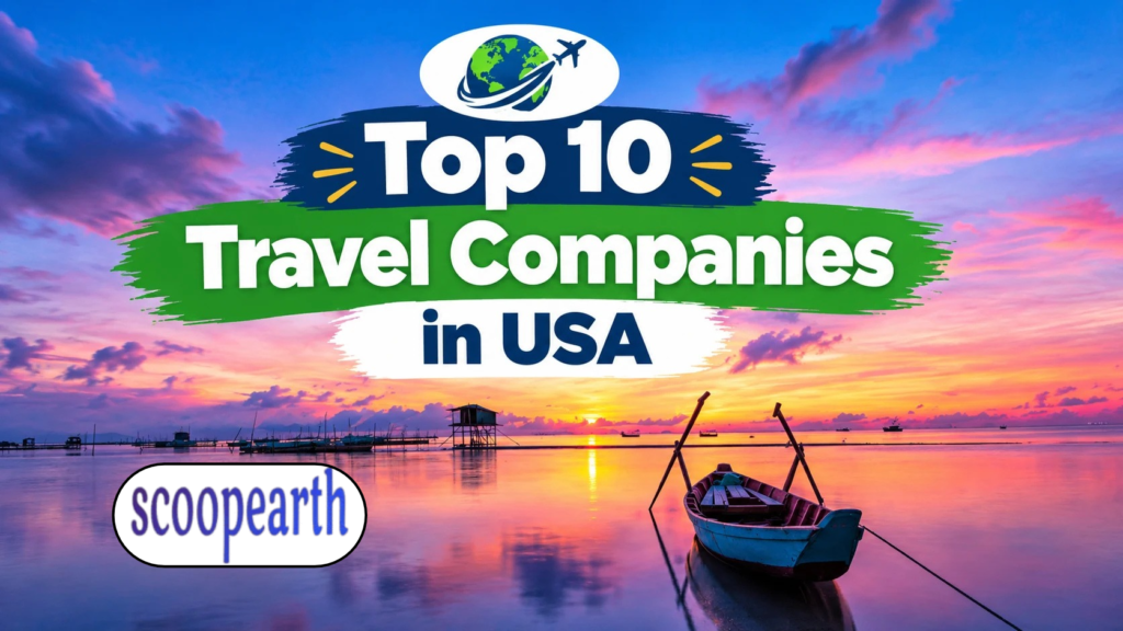 Top 10 Travel Companies in USA