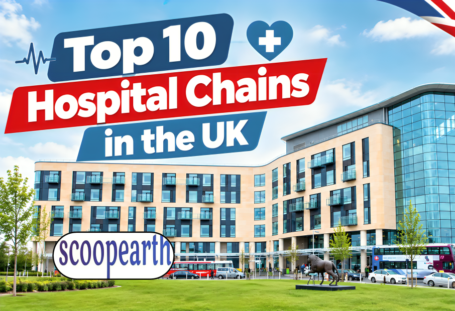 Top 10 Hospital Chains in the UK